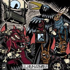 Illuminate Me : I Have Become a Corpse